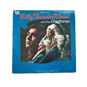 Billy Thunderkloud and The Chief Tones Vintage 12" Vinyl LP Record - Signed